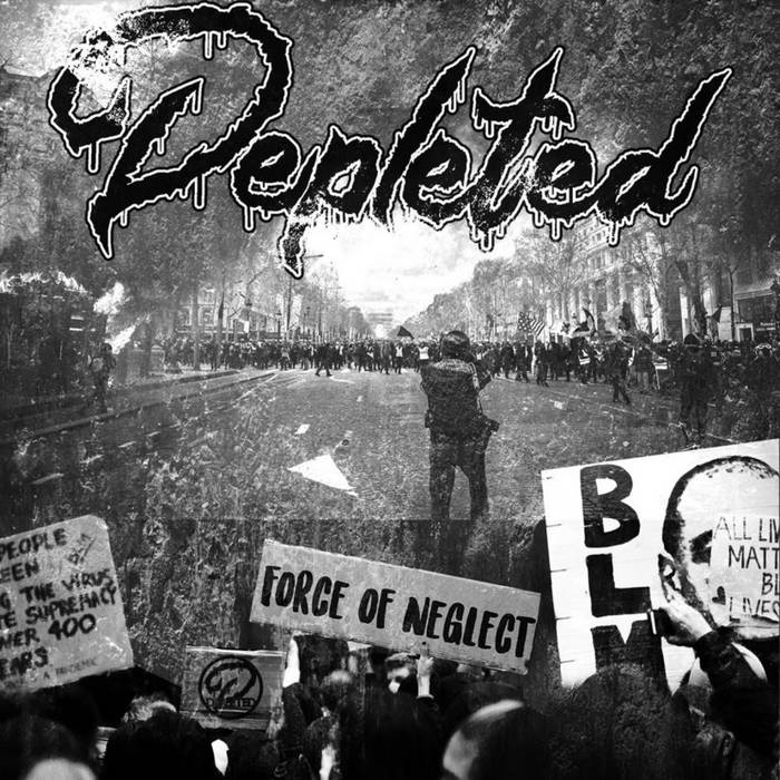 DEPLETED (NY) - Force Of Neglect cover 