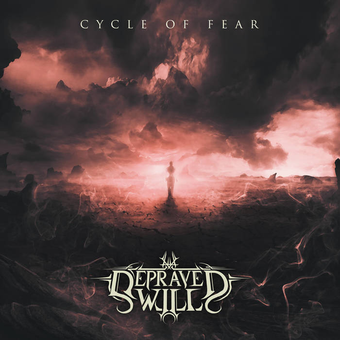 DEPRAVED WILL - Cycle Of Fear cover 