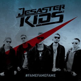 DESASTERKIDS - #famefamefame cover 