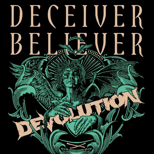 DEVOLUTION (VA) - Deceiver, Believer cover 