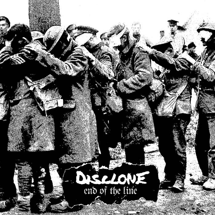 DISCLONE - End Of The Line cover 