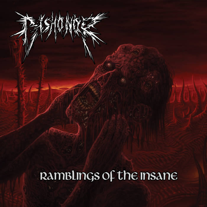 DISHONOR - Ramblings Of The Insane cover 