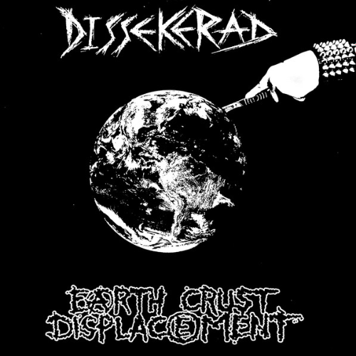 DISSEKERAD - Dissekerad / Earth Crust Displacement cover 