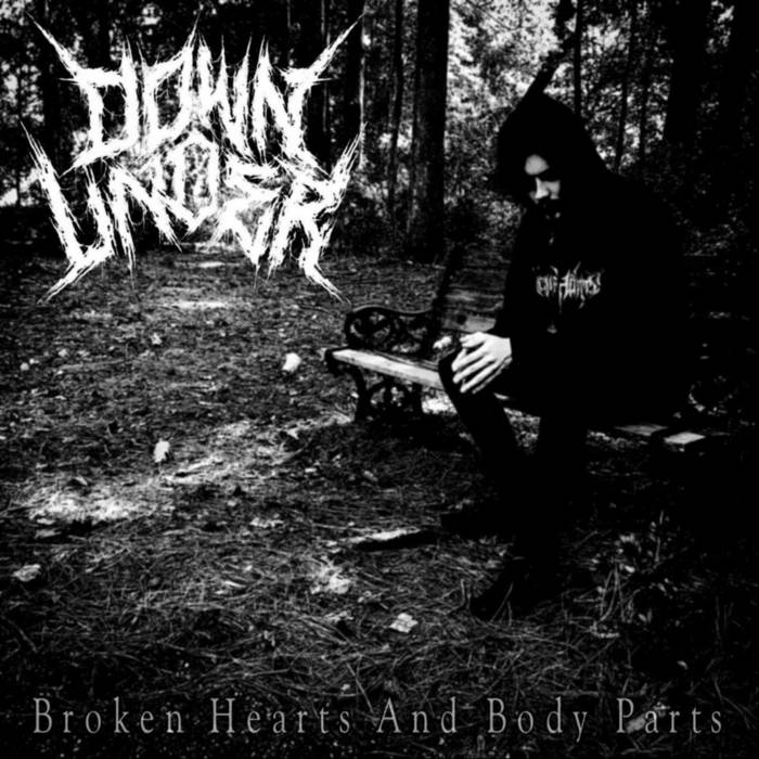 DOWN UNDER - Broken Hearts And Body Parts cover 