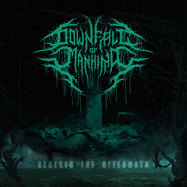 DOWNFALL OF MANKIND - Beneath The Aftermath cover 