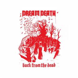 DREAM DEATH - Back From The Dead cover 