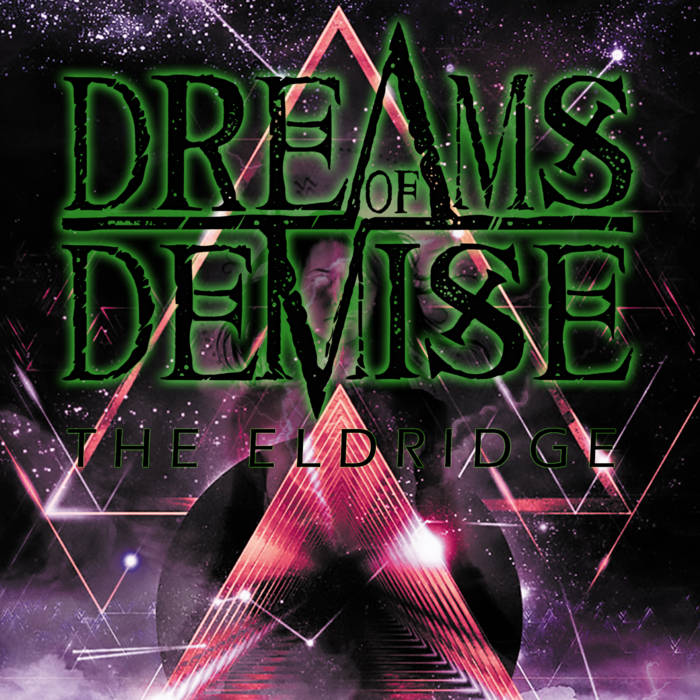 DREAMS OF DEMISE - The Eldridge cover 