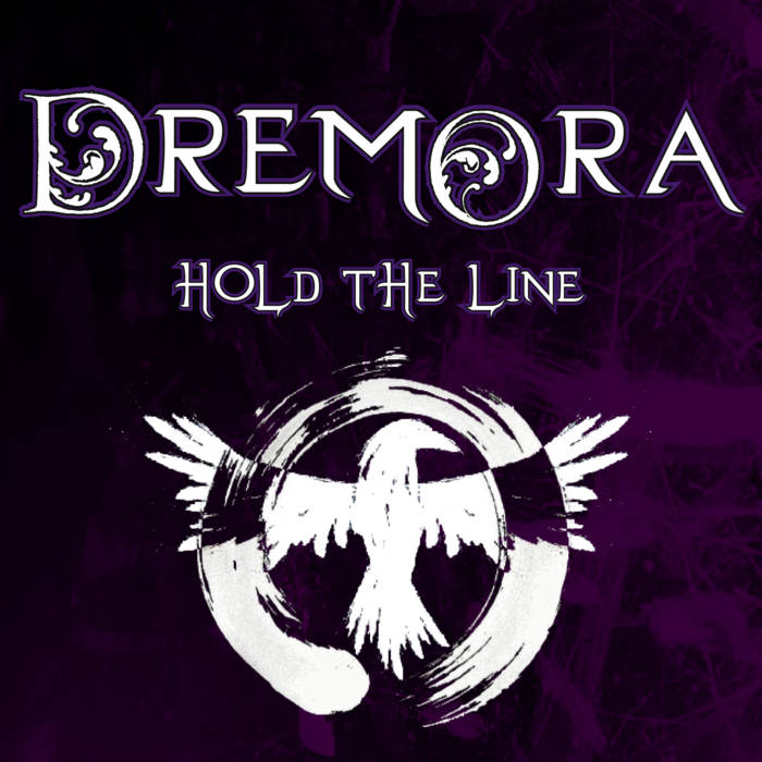 DREMORA UK - Hold The Line cover 