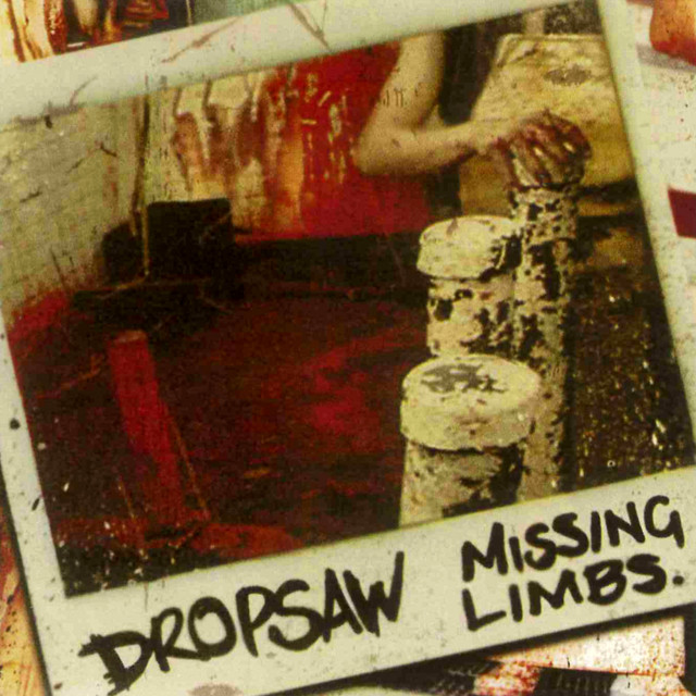 DROPSAW - Missing Limbs cover 