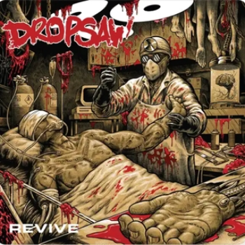 DROPSAW - Revive cover 