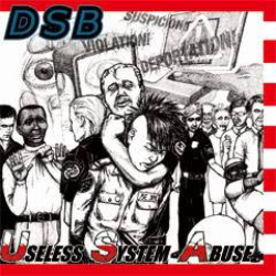 D.S.B. - Useless System Abuse cover 