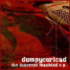 DUMPYOURLOAD - The Innocent Mankind cover 