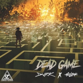 DVRK - Dead Game (with Helzak) cover 