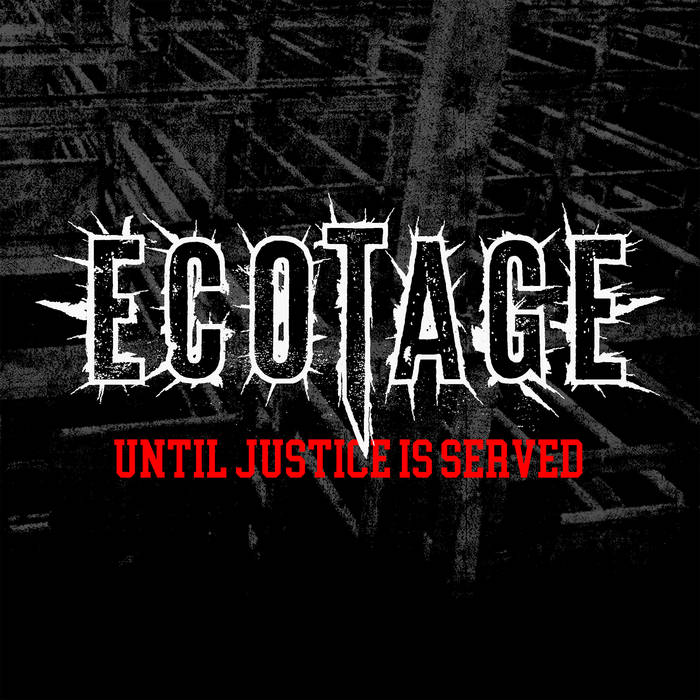 ECOTAGE - Until Justice Is Served (EP Teaser) cover 