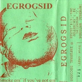 EGROGSID - Warsore / Smoke Em' If You've Got Em' cover 