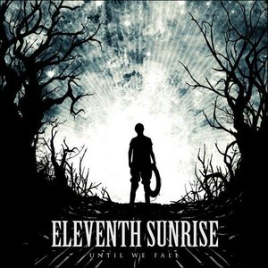 ELEVENTH SUNRISE - Until We Fall cover 