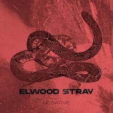 ELWOOD STRAY - Negative cover 