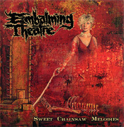 EMBALMING THEATRE - Sweet Chainsaw Melodies cover 