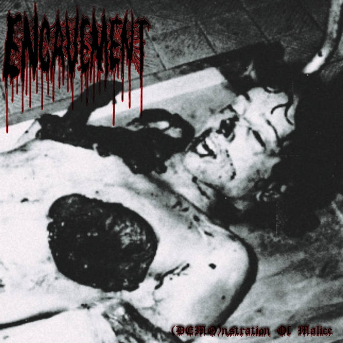 ENCAVEMENT - (DEMO​)​nstration Of Malice cover 