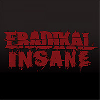 ERADIKAL INSANE - Born From Punishment cover 