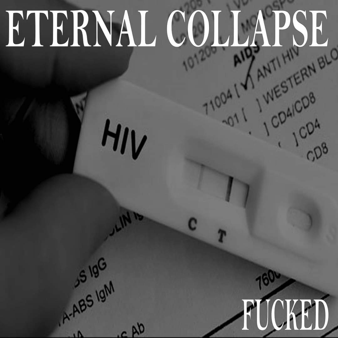 ETERNAL COLLAPSE - Fucked cover 