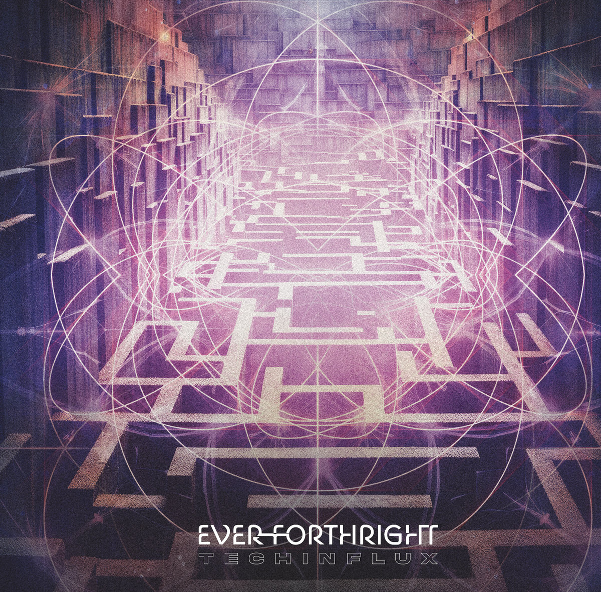 EVER FORTHRIGHT - Techinflux cover 