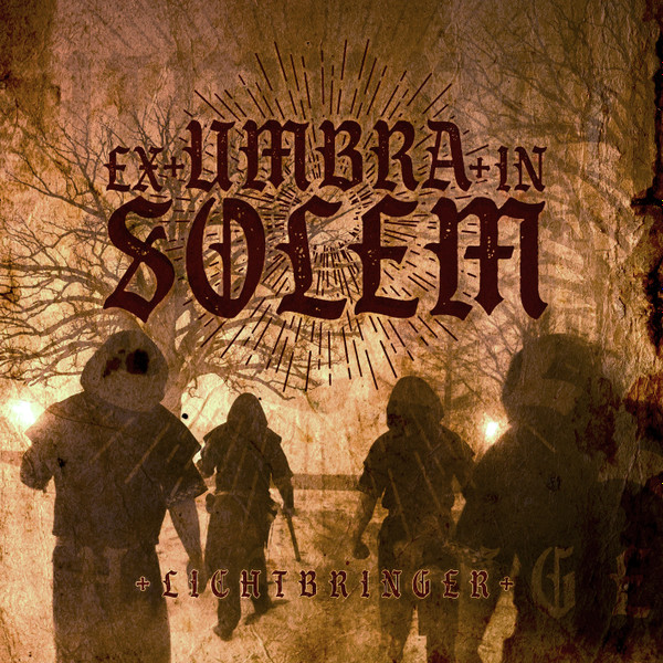 EX UMBRA IN SOLEM - Lichtbringer cover 