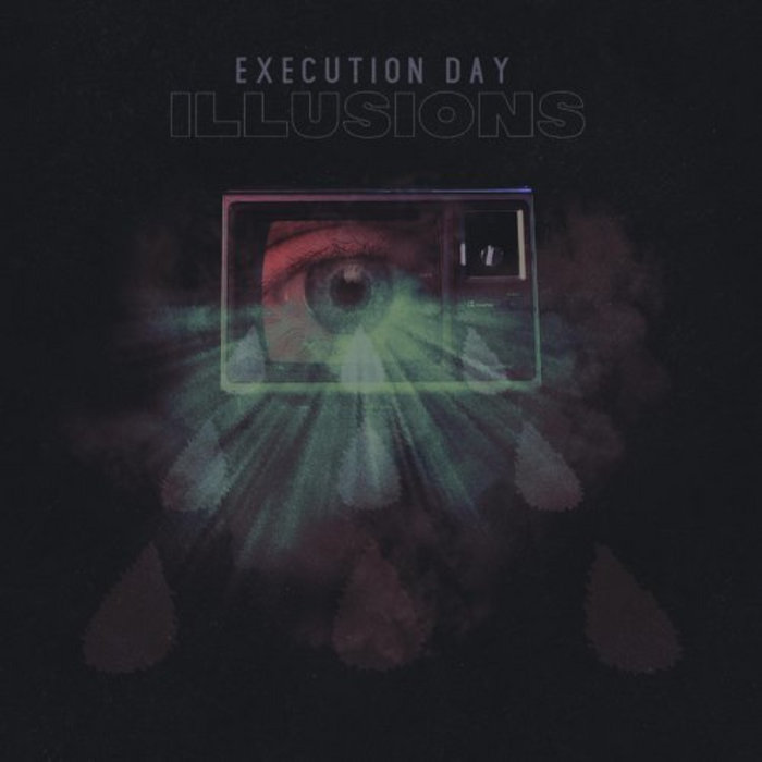 EXECUTION DAY - Illusions cover 