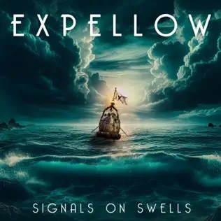 EXPELLOW - Signals On Swells cover 