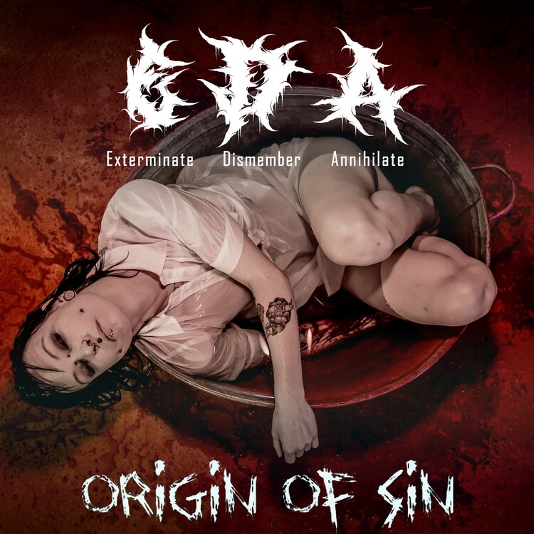 EXTERMINATE DISMEMBER ANNIHILATE - Origin Of Sin cover 