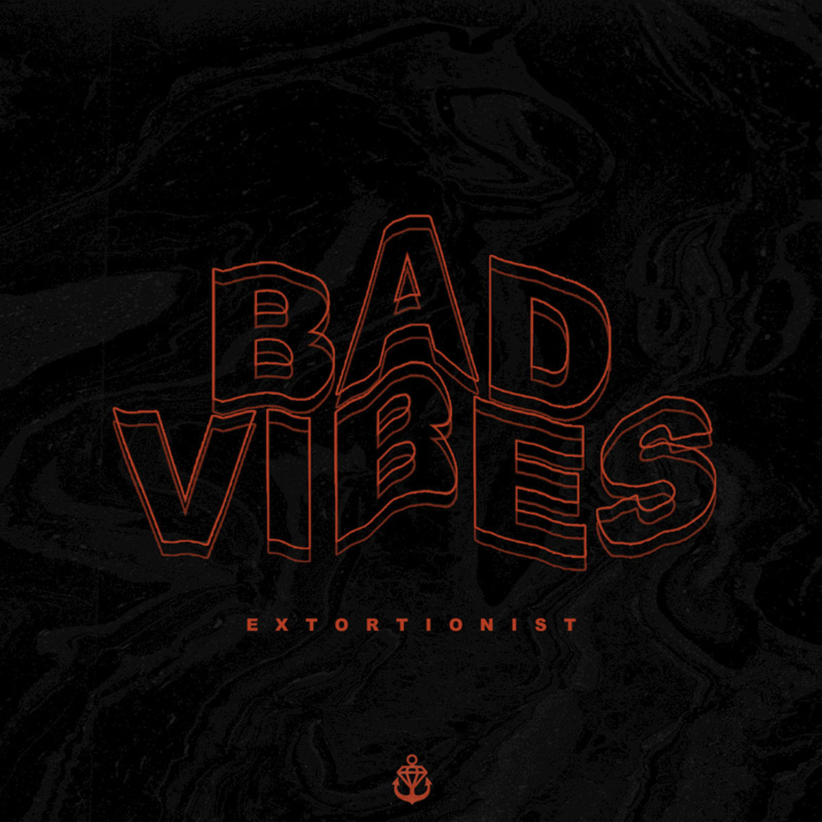 EXTORTIONIST - Bad Vibes cover 