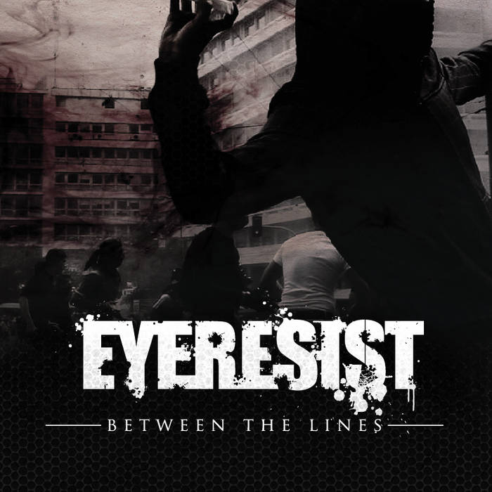 EYERESIST - Between The Line cover 