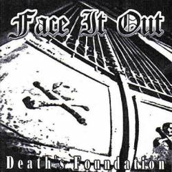 FACE IT OUT - Death’s Foundation cover 