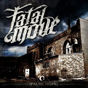 FATAL MOVE - False Hope cover 