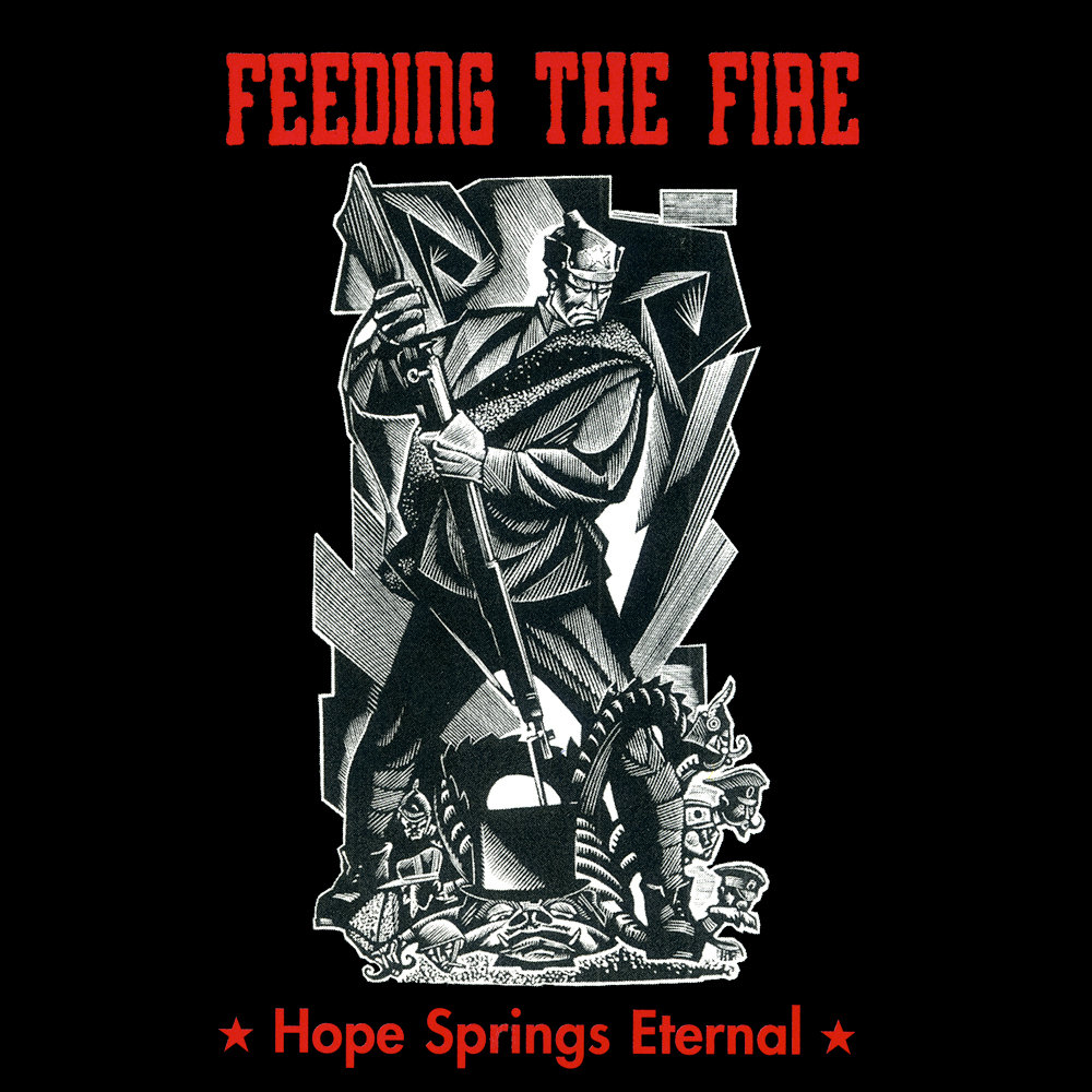 FEEDING THE FIRE - Hope Springs Eternal cover 