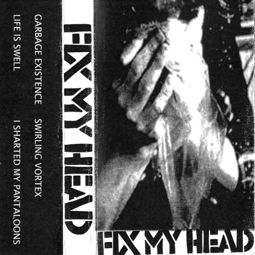 FIX MY HEAD - Demo cover 