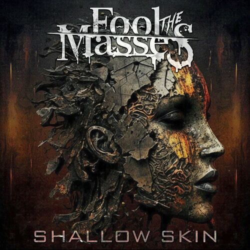 FOOL THE MASSES - Shallow Skin cover 