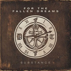 FOR THE FALLEN DREAMS - Substance cover 