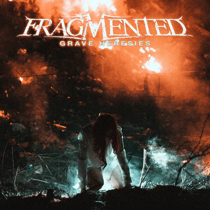 FRAGMENTED - Grave Heresies cover 