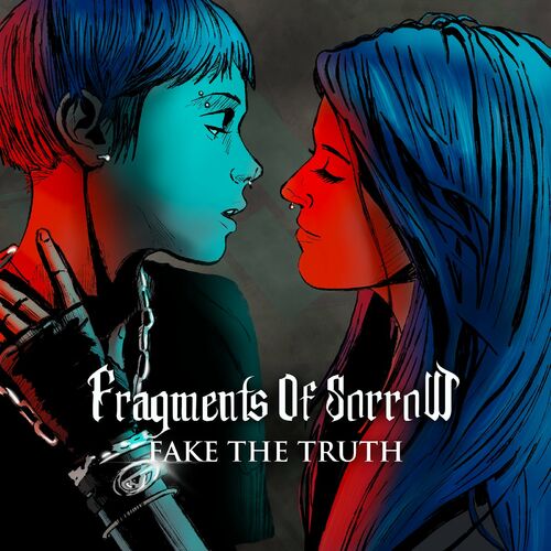 FRAGMENTS OF SORROW - Fake The Truth cover 