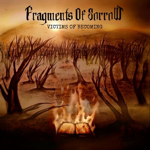 FRAGMENTS OF SORROW - Victims Of Becoming cover 