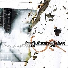 FROM AUTUMN TO ASHES - Too Bad You're Beautifull cover 