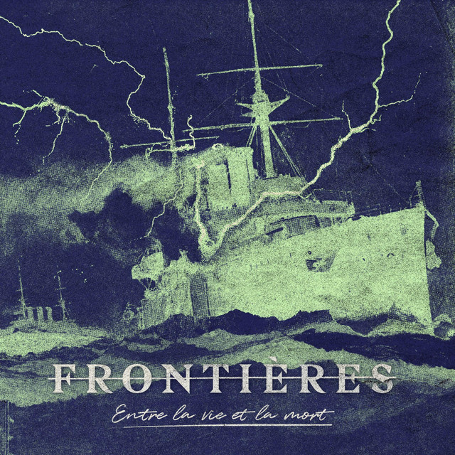 FRONTIÈRES - Entre La Vie Et La Mort cover 