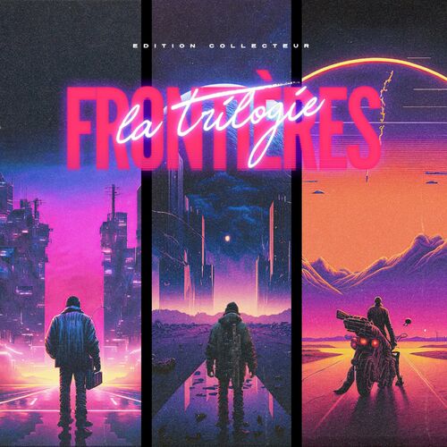 FRONTIÈRES - La Trilogie cover 