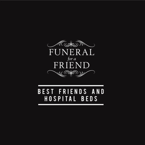 FUNERAL FOR A FRIEND - Best Friends And Hospital Beds cover 