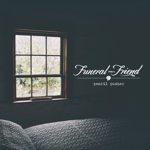 FUNERAL FOR A FRIEND - Pencil Pusher cover 