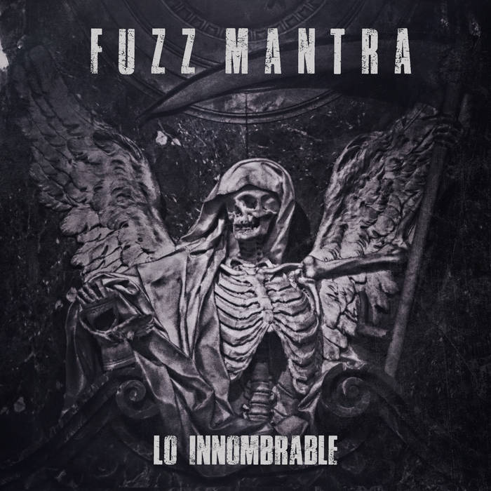 FUZZ MANTRA - Lo Innombrable cover 