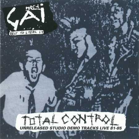 GAI - Total Control - Unreleased Studio Demo Tracks Live 81-85 cover 