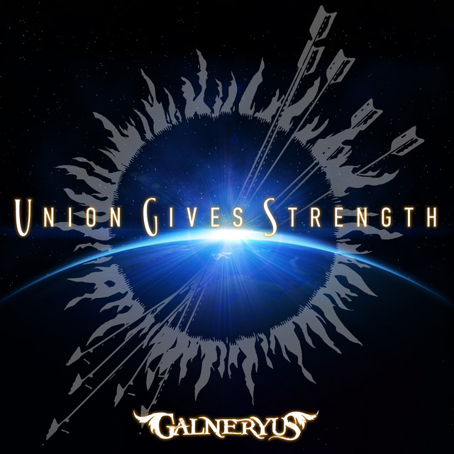 GALNERYUS - Union Gives Strength cover 