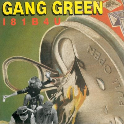 GANG GREEN - I81B4U cover 